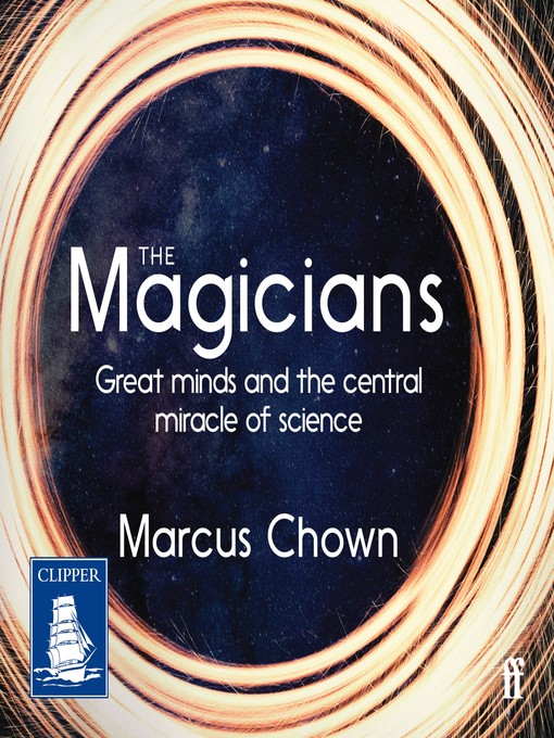 Title details for The Magicians by Marcus Chown - Available